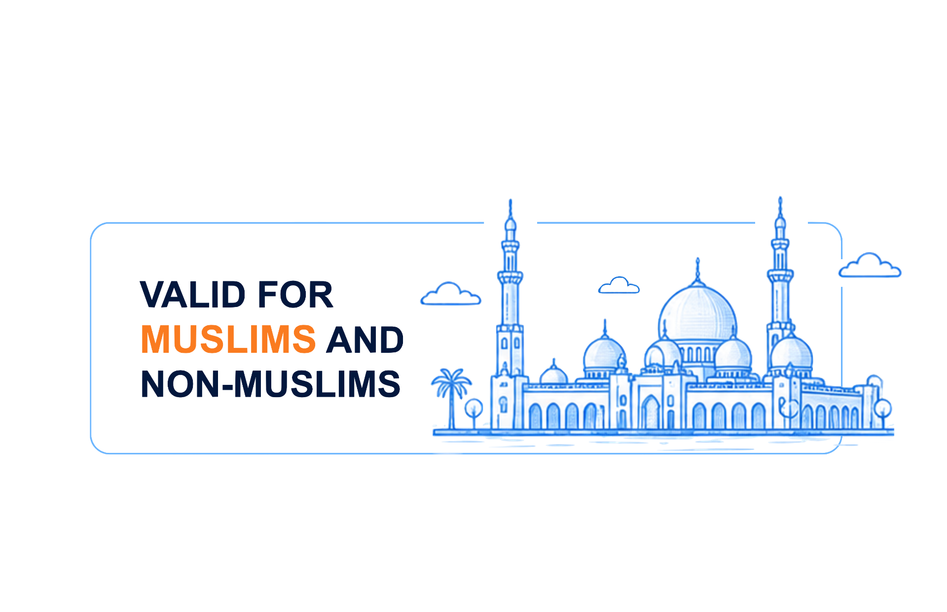 Valid for Muslims and non-Muslims